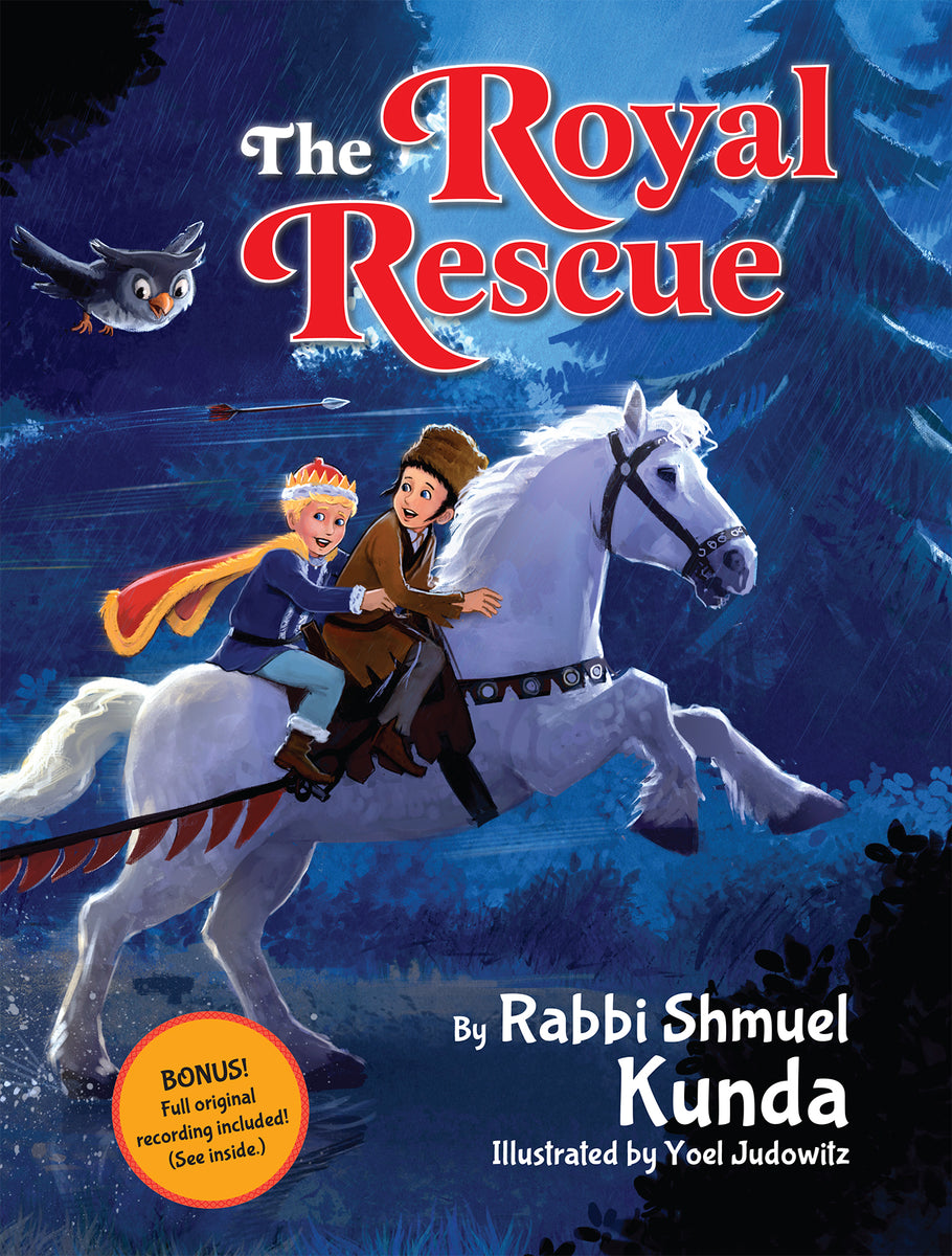 Royal Rescue The Royal Rescue – Judaica Press